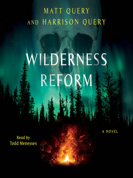 Title details for Wilderness Reform by Matt Query - Available